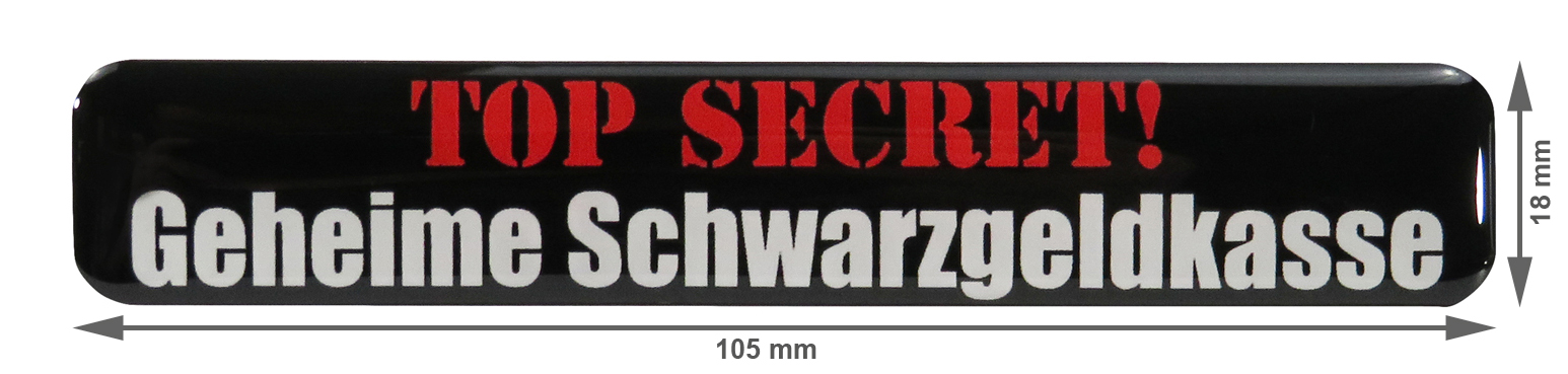 BIKE-label 3D Aufkleber „Top Secret“ / „Geheime Schwarzgeldkasse“, 105x18 Mm – Alu-Optik, Kratzfest, UV-beständig