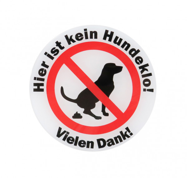 Verbotsschild 3D Aufkleber Ø 70 mm kein Hundeklo Hund verboten